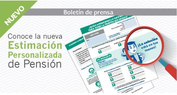 Durante febrero recibirás la estimación de la pensión que obtendrás en tu retiro