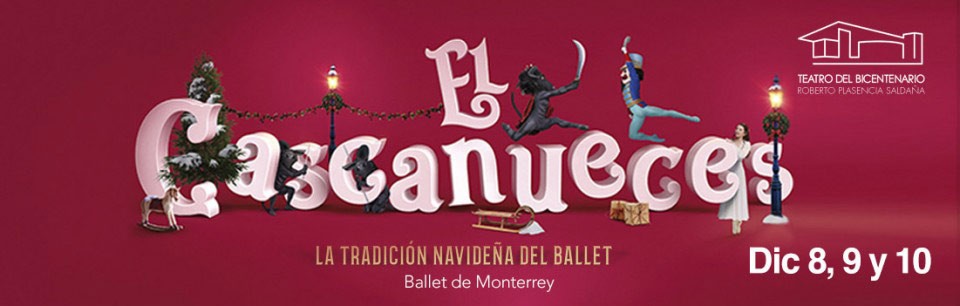 El Cascanueces en el Teatro del Bicentenario Roberto Plascencia