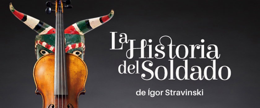 La historia del soldado, de Ígor Stravinski