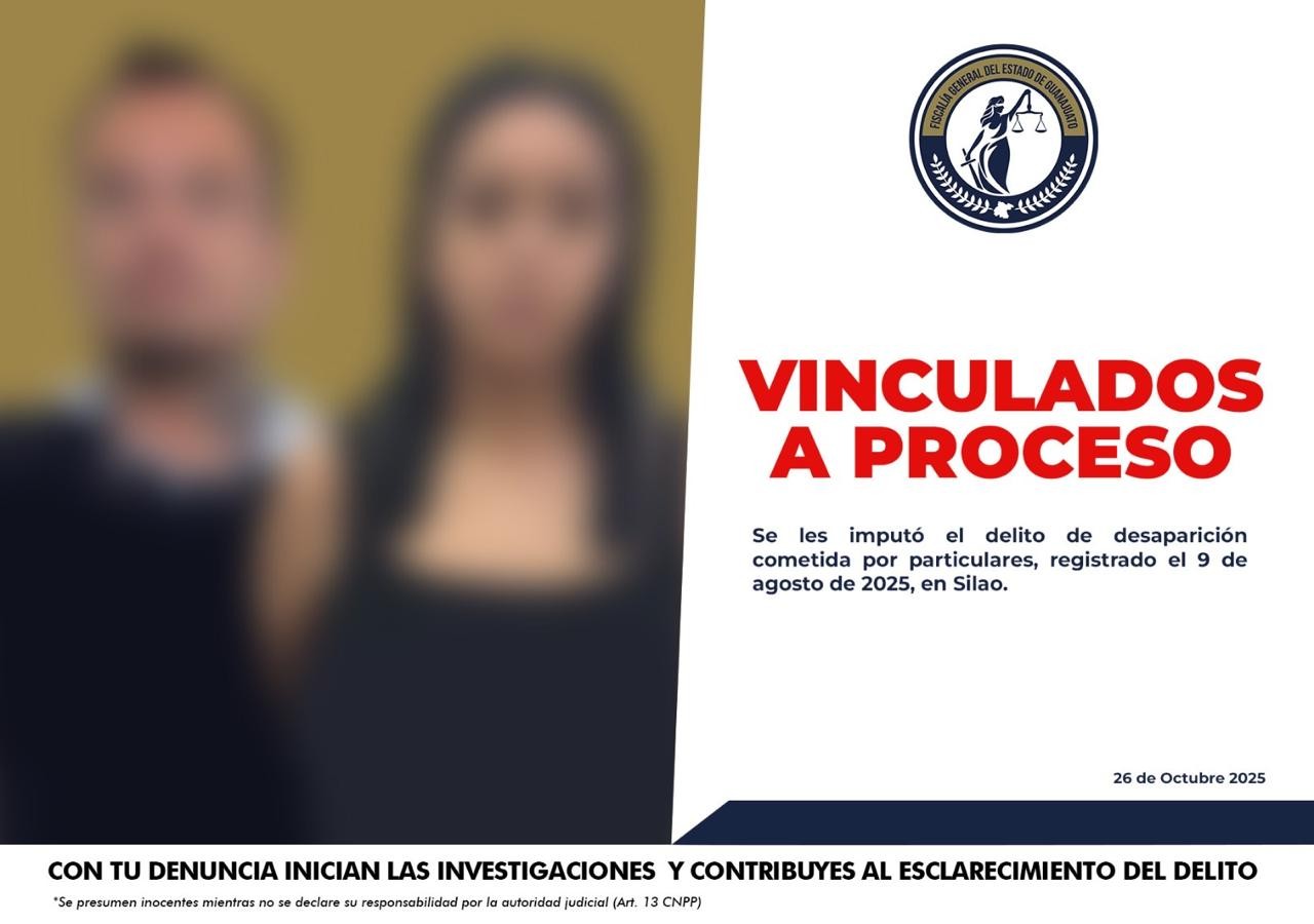 Vinculan a proceso a pareja por desaparición de una persona en Silao