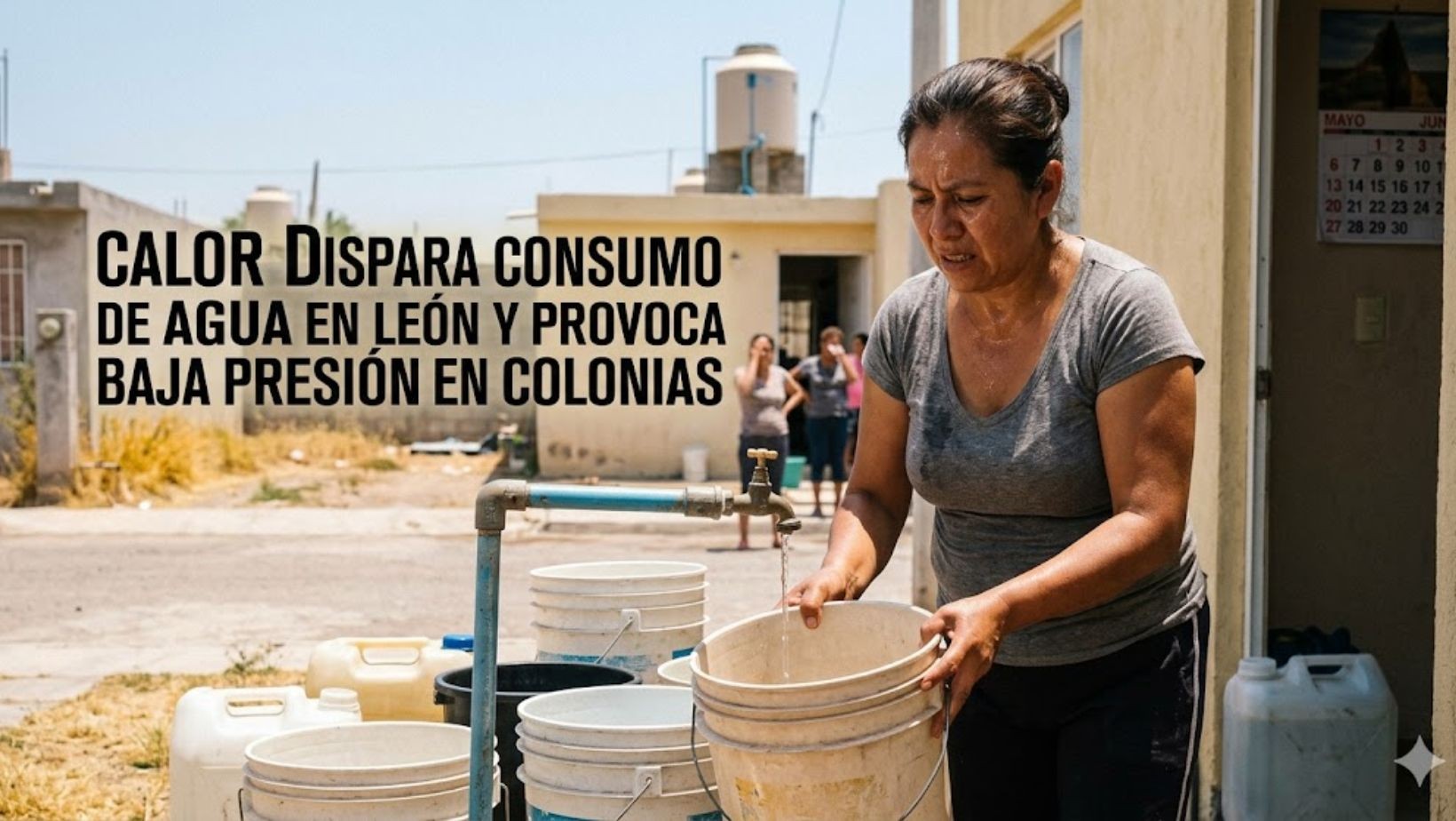 Calor en León aumenta consumo de agua y provoca baja presión en colonias; SAPAL descarta tandeo en 2026