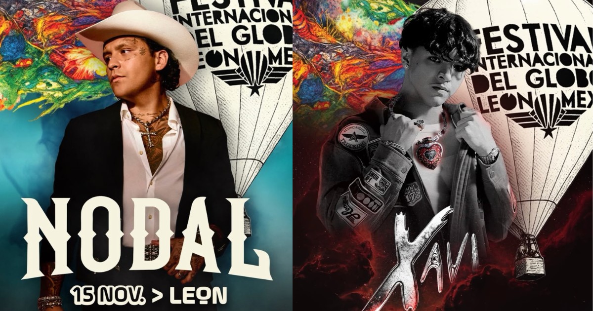 Christian Nodal y Xavi en el Festival Internacional del Globo 2026: fecha, boletos y precios para su concierto en León