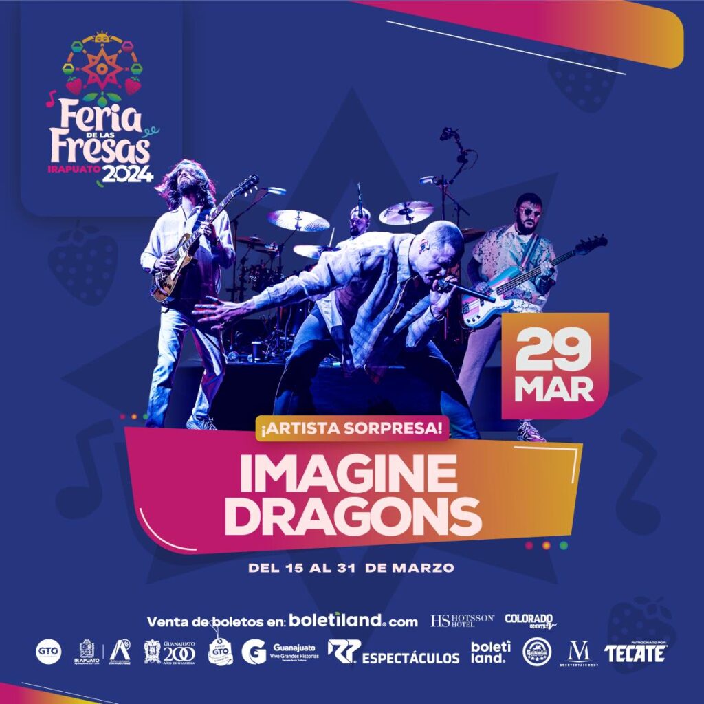 ¡Agotados los boletos para Imagine Dragons en la Feria de las Fresas en Irapuato!